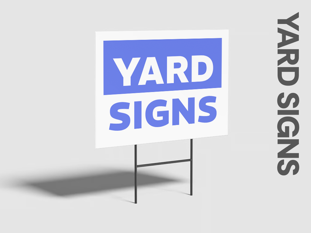 Quick Order Yard Signs